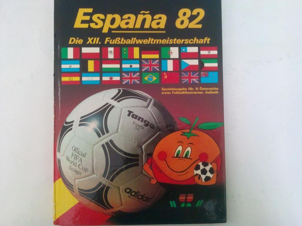ХII Чемпионат мира по футболу Испания 1982 год