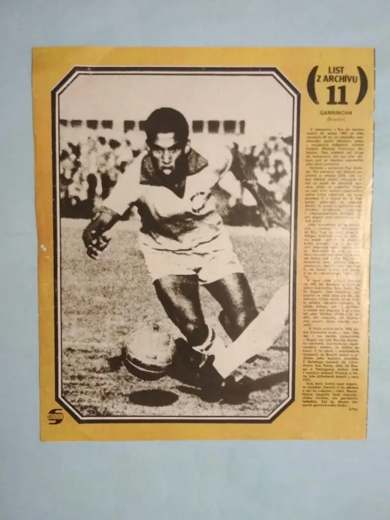 Из журнала Стадион ЧССР - футболист сборной Бразилии по футболу Гарринча