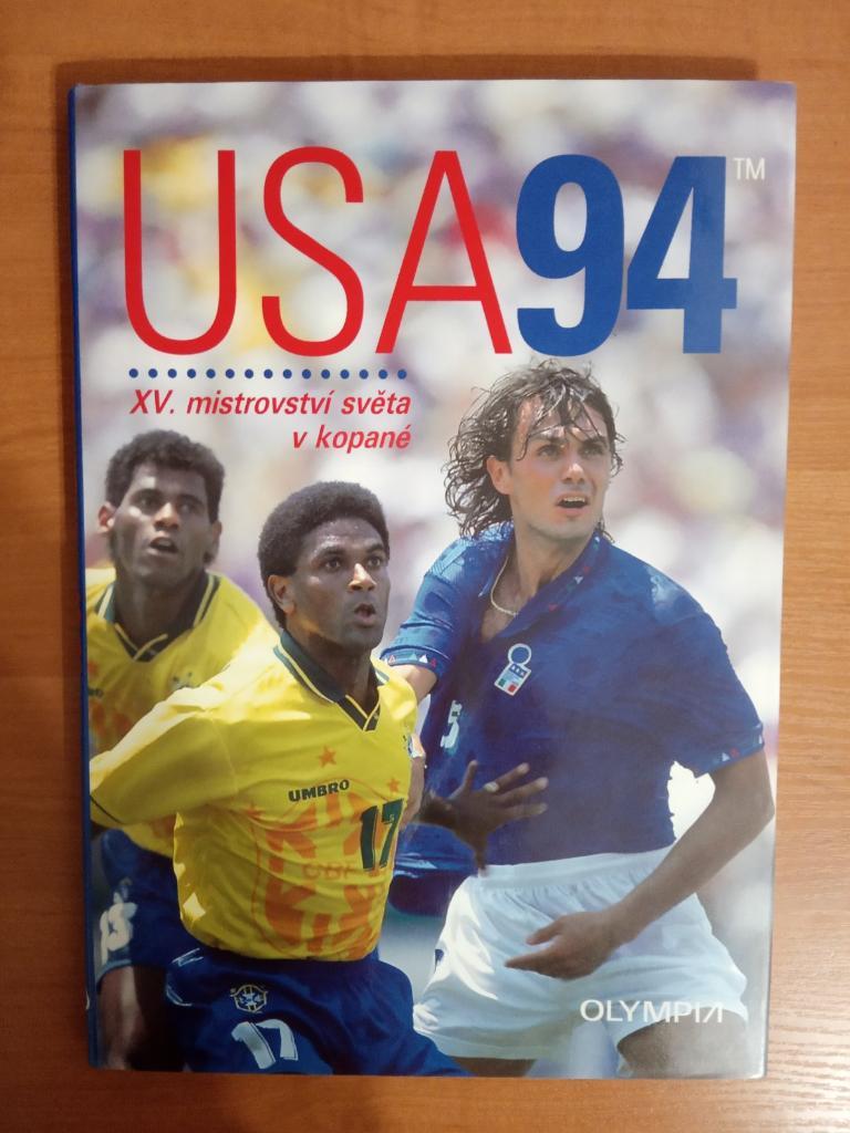 15 Чемпионат мира по футболу США 1994 г. - XV mistrovstvi sveta v kopane USA 94