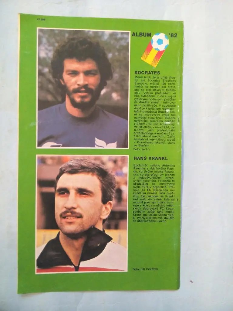 Игроки участники ЧМ Испания 1982 г.- Socrates,Krankl