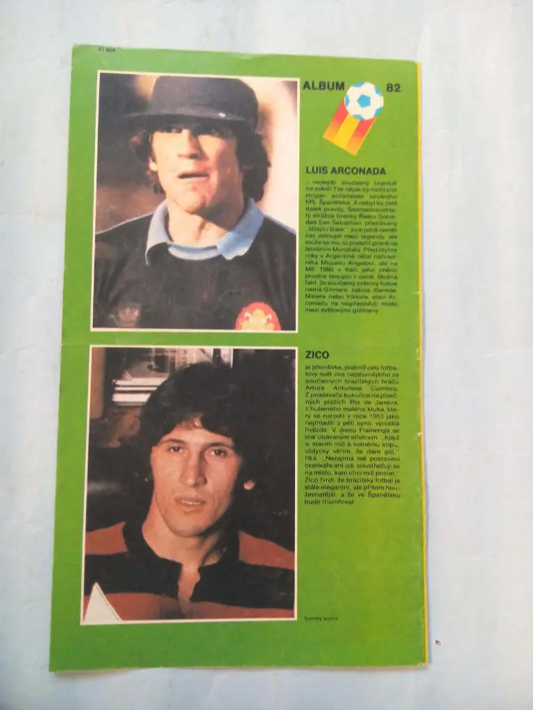 Игроки участники ЧМ Испания 1982 г.- Arconada,Zico