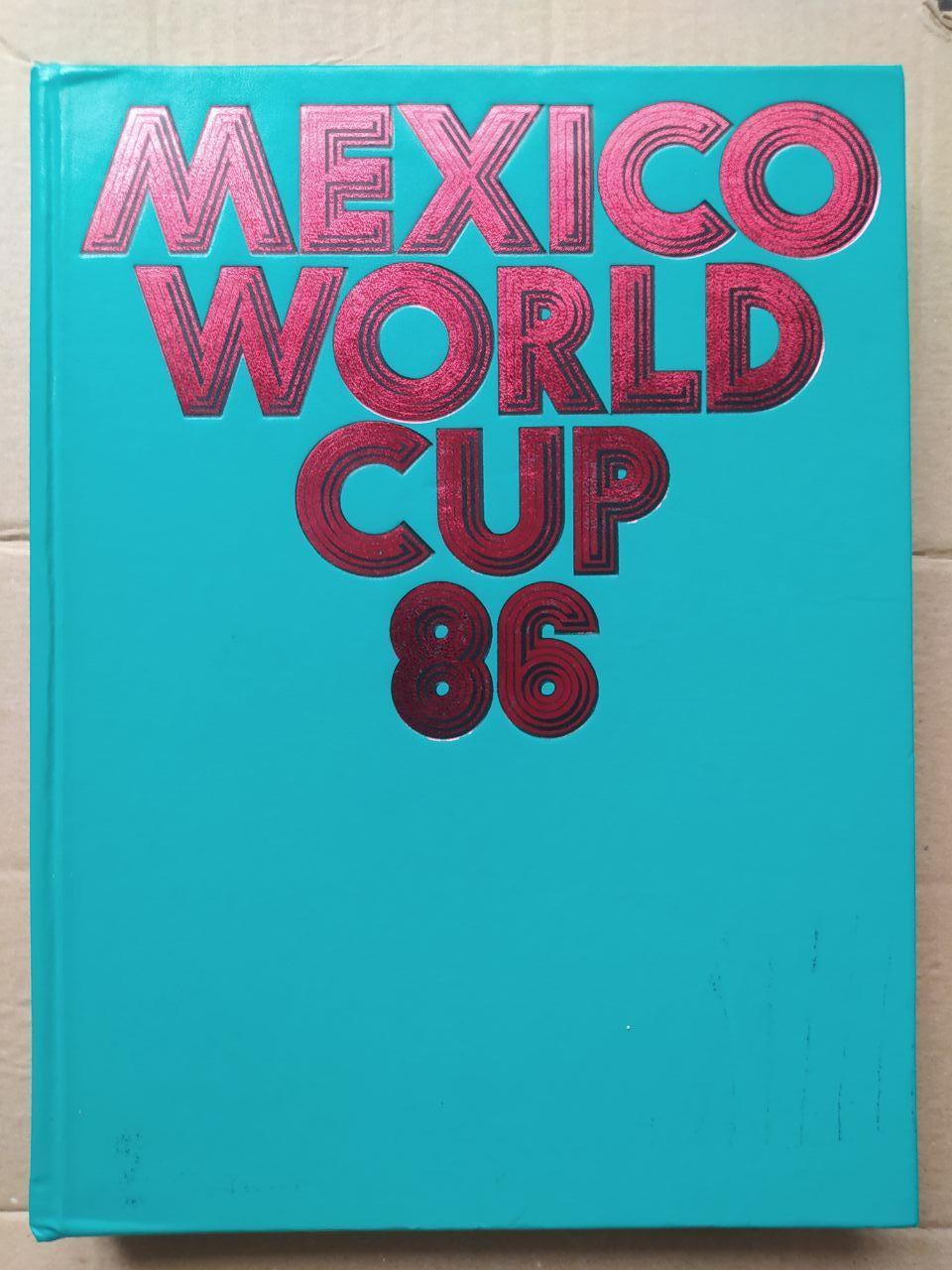 MEXICO WORLD CUP 86 Мексика Чемпионат мира по футболу 1986 год Фотоальбом