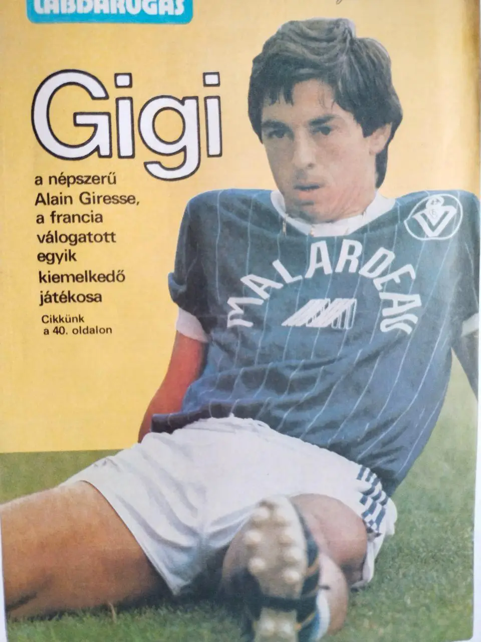 Из журнала LABDARUGAS футболист Ален Жиресс Франция