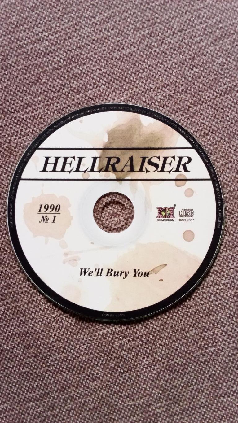 CD группа Hellraiser- Well Bury You ! (студийный альбом 1992 года) Thrash 4