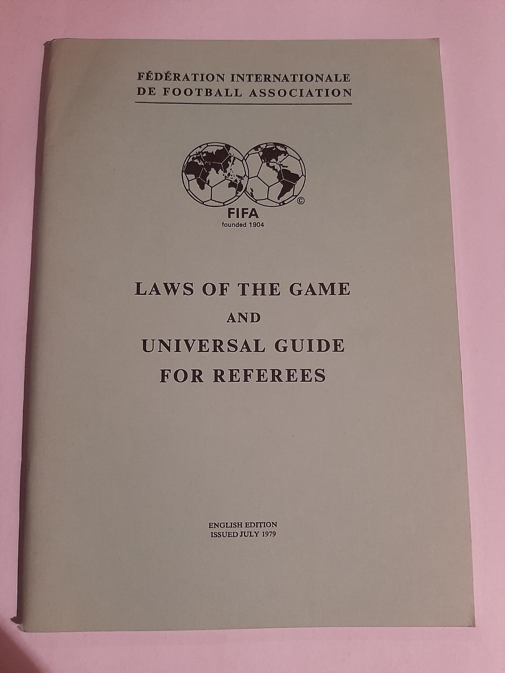 ФИФА 1979 Универсальное руководство судьи