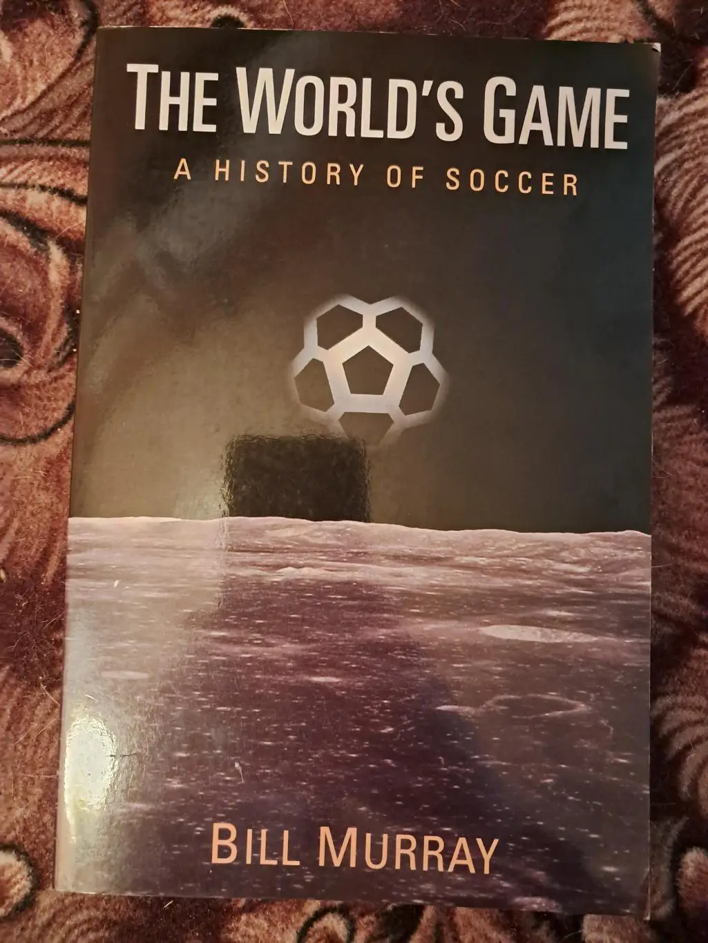Билл Мюррей. Мировая игра. История футбола