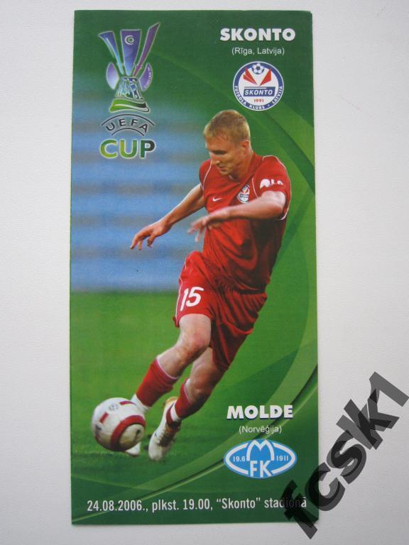 + Сконто Рига Латвия - Мольде Норвегия 24.08.2006 Кубок УЕФА