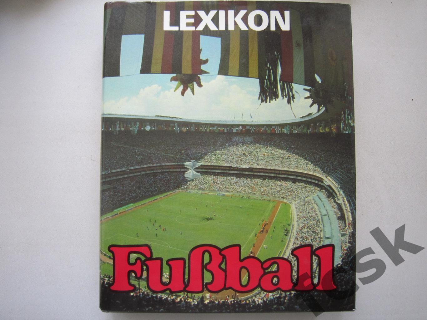 Футбол LEXIKON. Лейпциг 1987