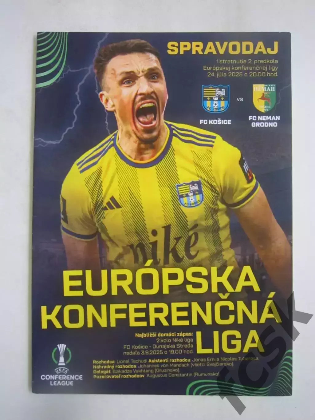 Кошице Словакия - Неман Гродно Беларусь 03.08.2025 ЛК Официальная! Оригинал!
