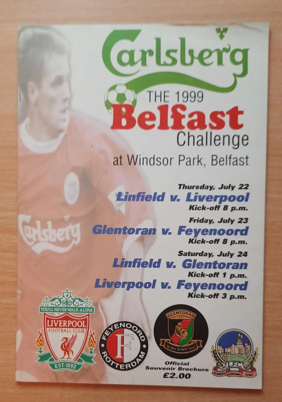 Турнир в Белфасте 1999. Участники: Ливерпуль, Линфилд, Фейеноорд, Гленторан