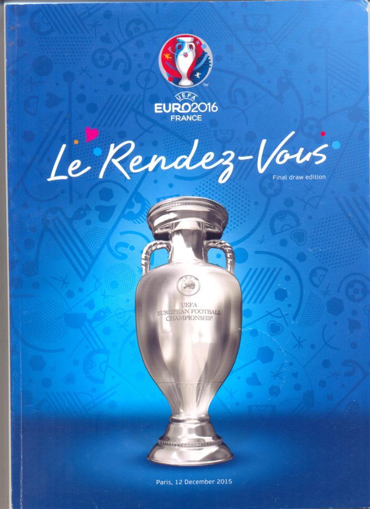 UEFA. EURO 2016. FRANCE