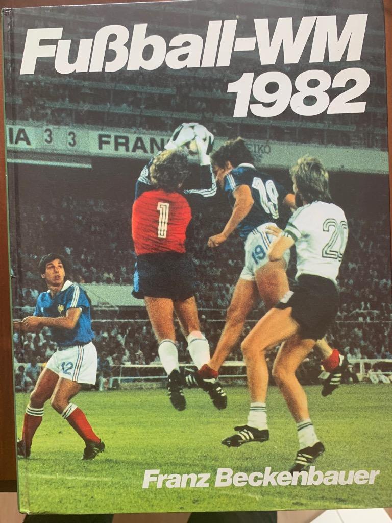 Чемпионат мира 1982 Беккенбауэр