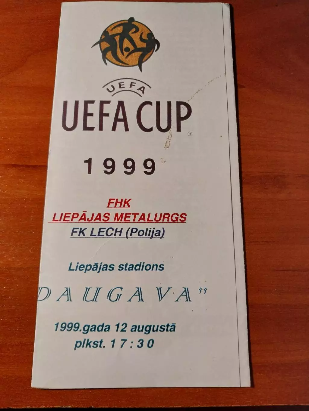 Металлург Лиепая Латвия - Лех Познать Польша 12.08.1999. Кубок Европы УЕФА