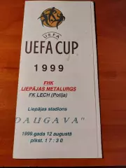 Металлург Лиепая Латвия - Лех Познать Польша 12.08.1999. Кубок Европы УЕФА