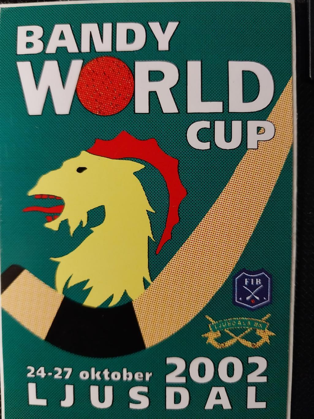 Кубок мира по хоккею с мячом 2002, Юсдаль, Швеция