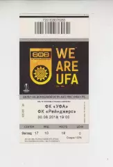 билет - Уфа Россия - Глазго Рейнджерс Шотландия 2018 кубок ЛЕ УЕФА