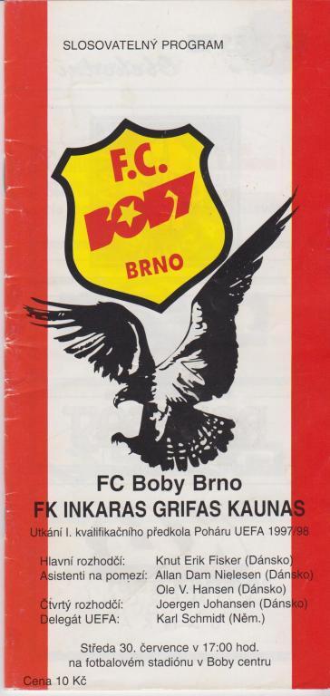 Боби Брно - Инкарас Грифас Каунас Литва 1997 кубок УЕФА