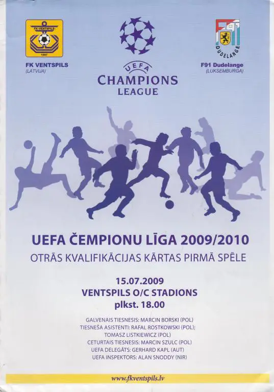 ФК Вентспилс Латвия - Ф-91 Дюделанж Люксембург 2009 кубок Лига Чемпионов