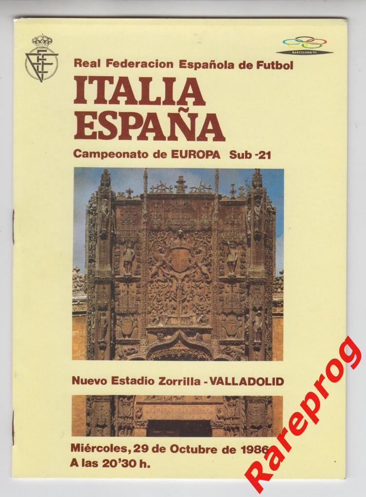Испания - Италия - 1986 до 21