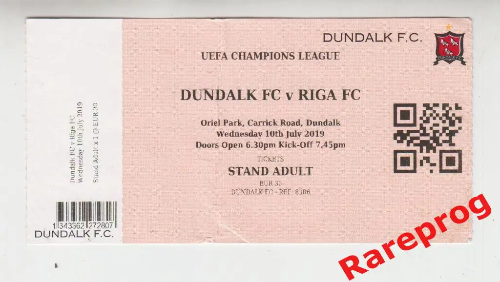 билет - Дандолк Ирландия - Рига Латвия 2019 кубок Лига Чемпионов