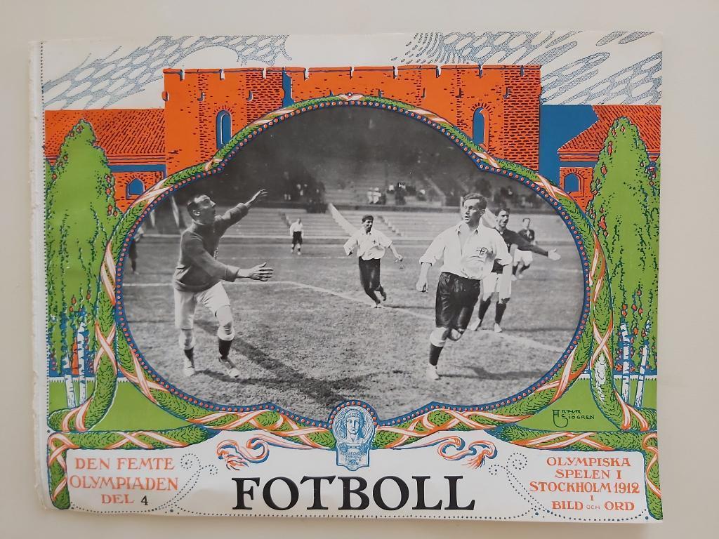 футбол турнир Олимпиада ОИ Стокгольм 1912 Швеция - Россия - итоговый буклет