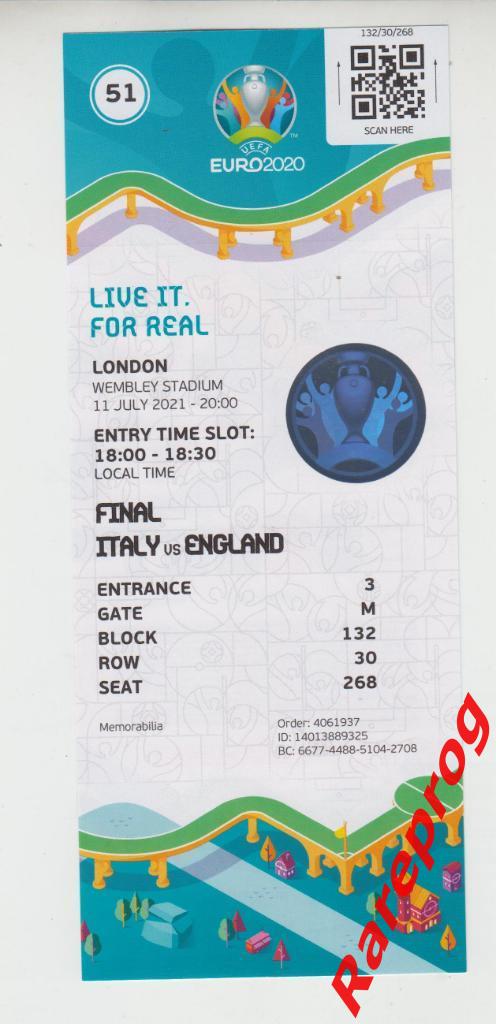 матч 51 - ФИНАЛ -билет ЕВРО 2020 - Италия - Англия - 2021 - Лондон