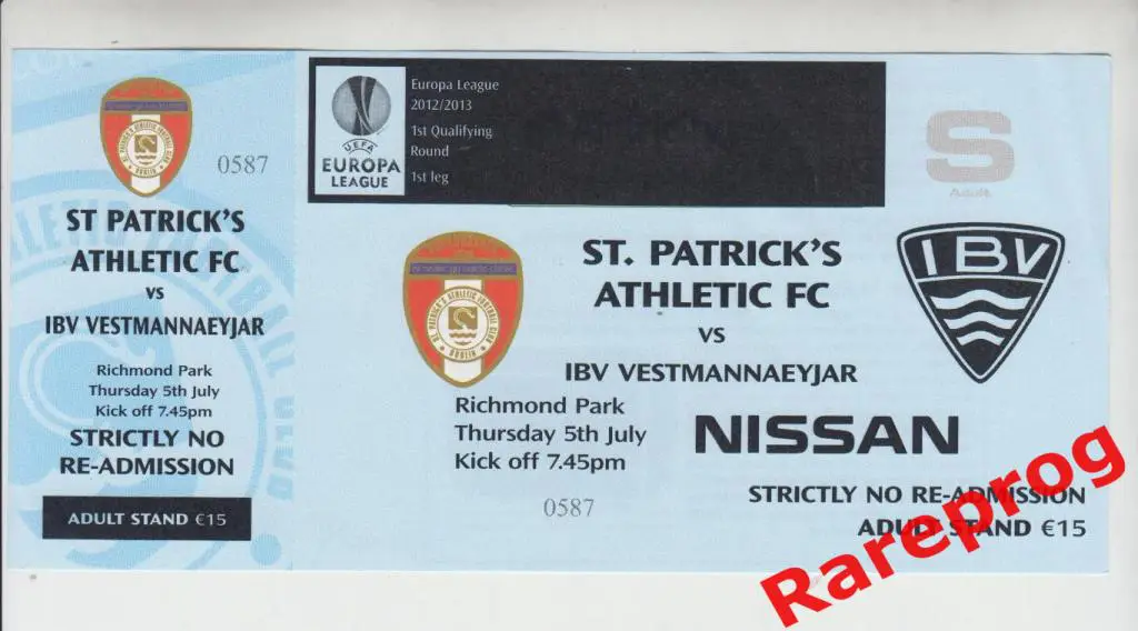 билет Сент-Патрикс Дублин Ирландия - IBV / Вестманнаэйяр Исландия 2012 кубок ЛЕ