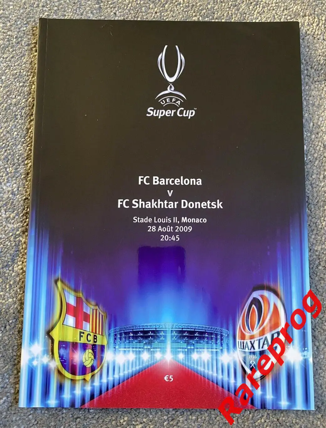 Барселона Испания - Шахтер Украина 2009 ФИНАЛ Суперкубок УЕФА