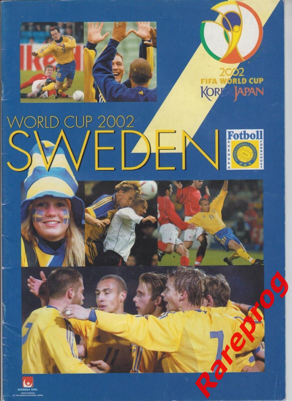 вид Швеция - Чемпионат Мира ФИФА ЧМ 2002 Япония / Южная Корея