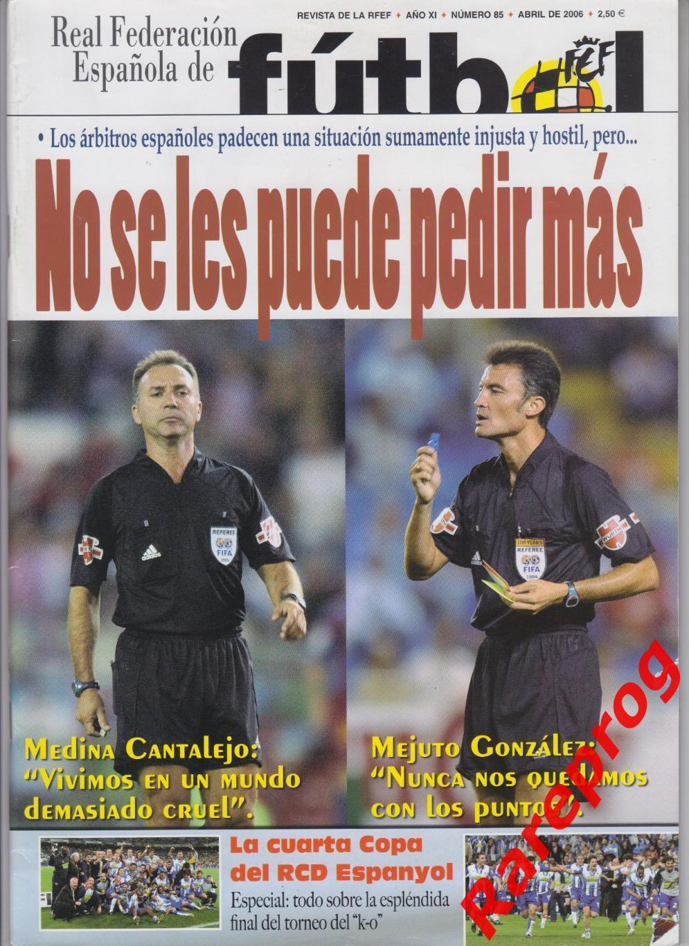 журнал Футбол RFEF Испания № 85 апрель 2006 - постер Эспаньол Cesc Fabregas