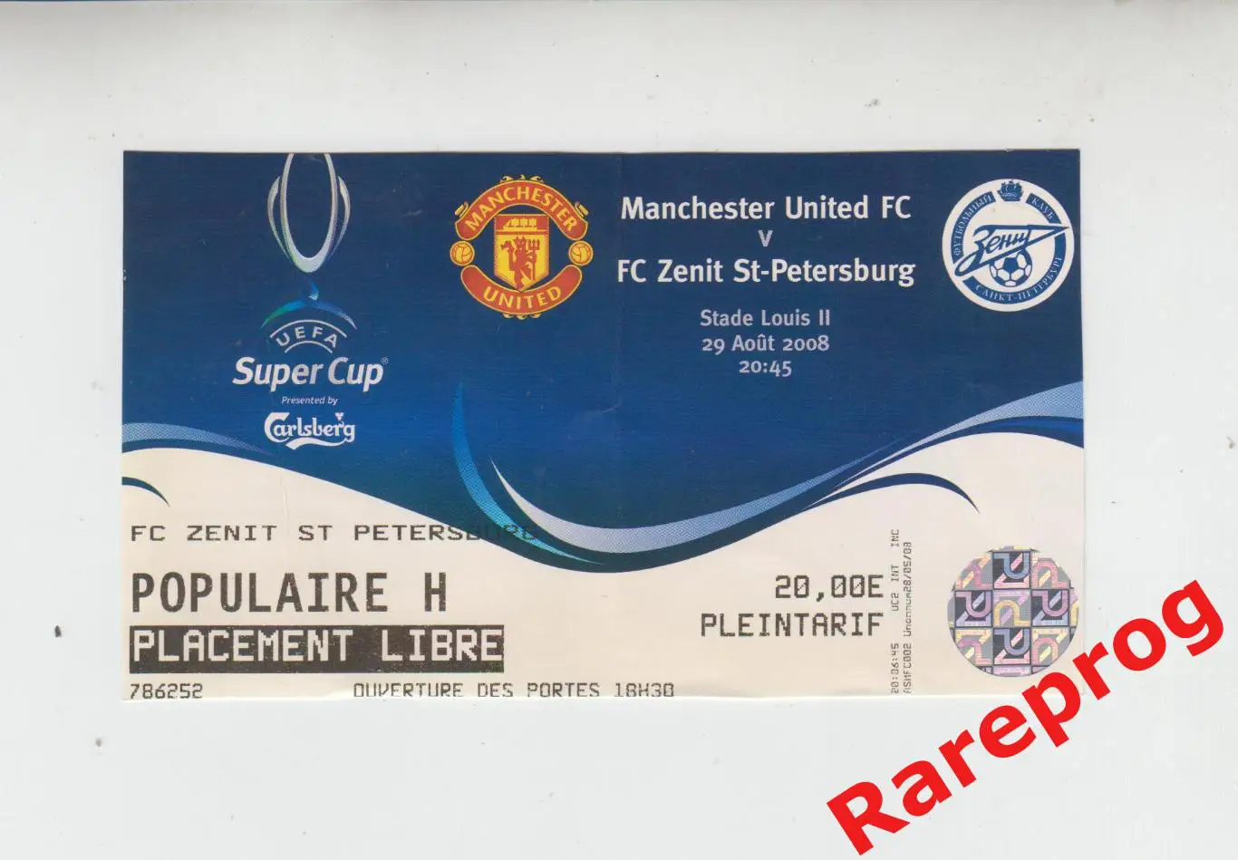 билет Манчестер Юнайтед - Зенит Санкт-Петербург 2008 финал супер кубок УЕФА