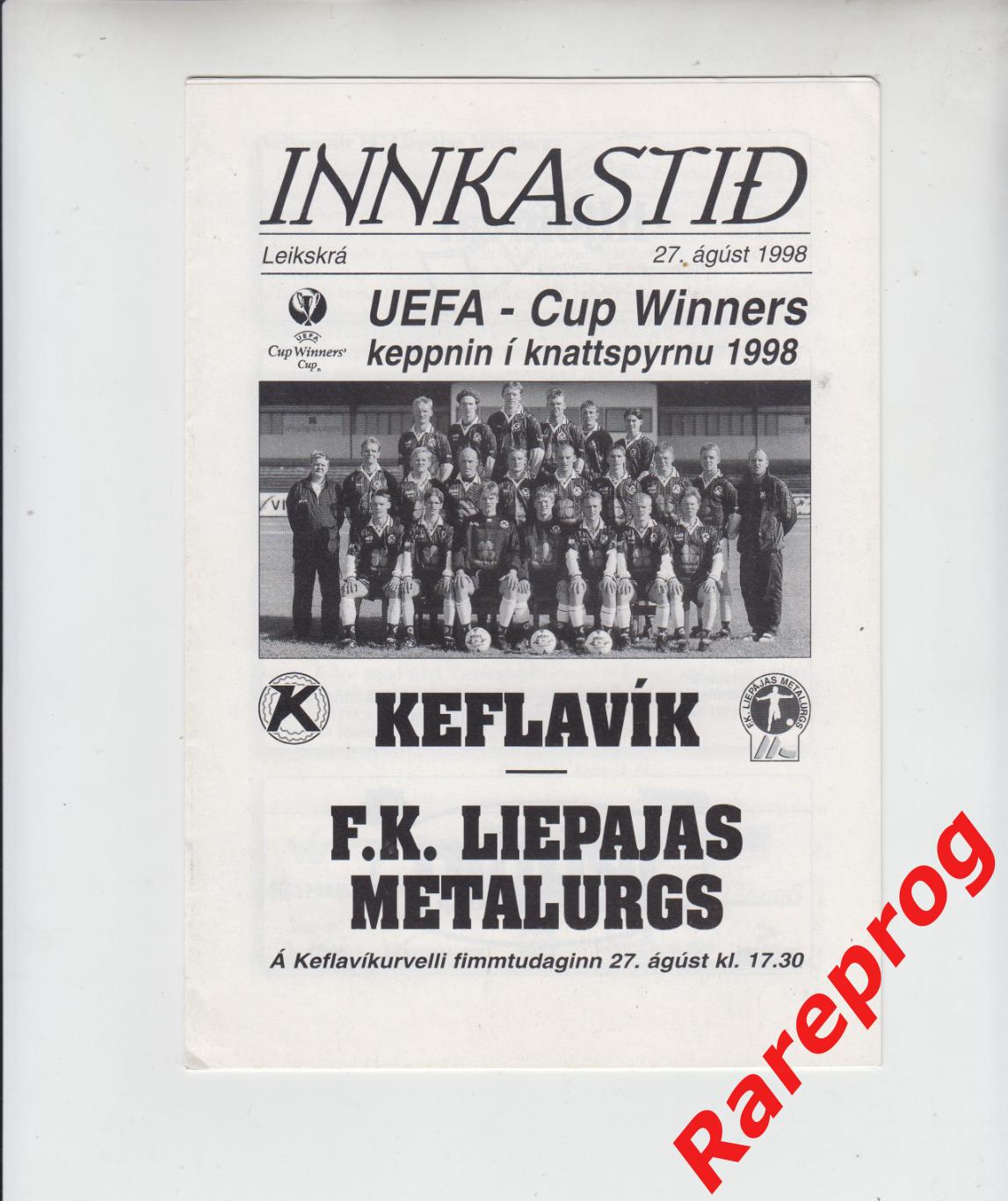 Кефлавик / Кеблавик Исландия- Металлург Лиепая Латвия 1998 кубок Кубков УЕФА