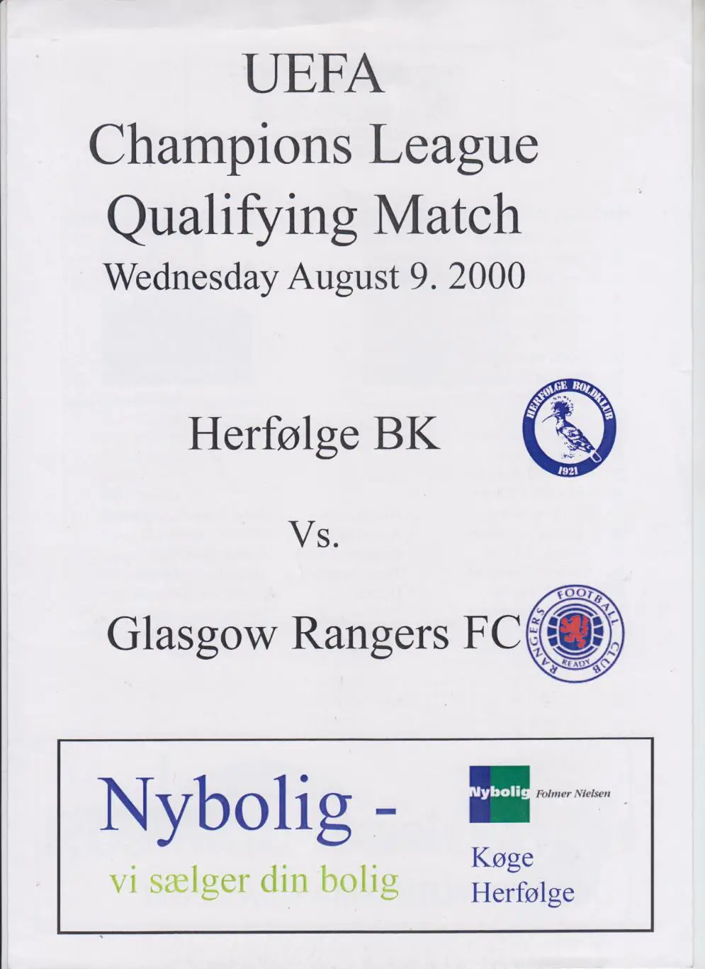 Херфёльге Дания - Глазго Рейнджерс Шотландия- 2000 кубок Лига Чемпионов