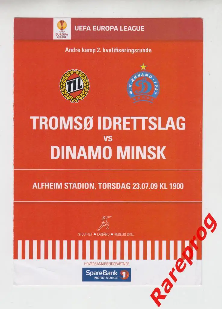 Тромсе Норвегия - Динамо Минск Беларусь - 2009 Кубок Лига Европы УЕФА