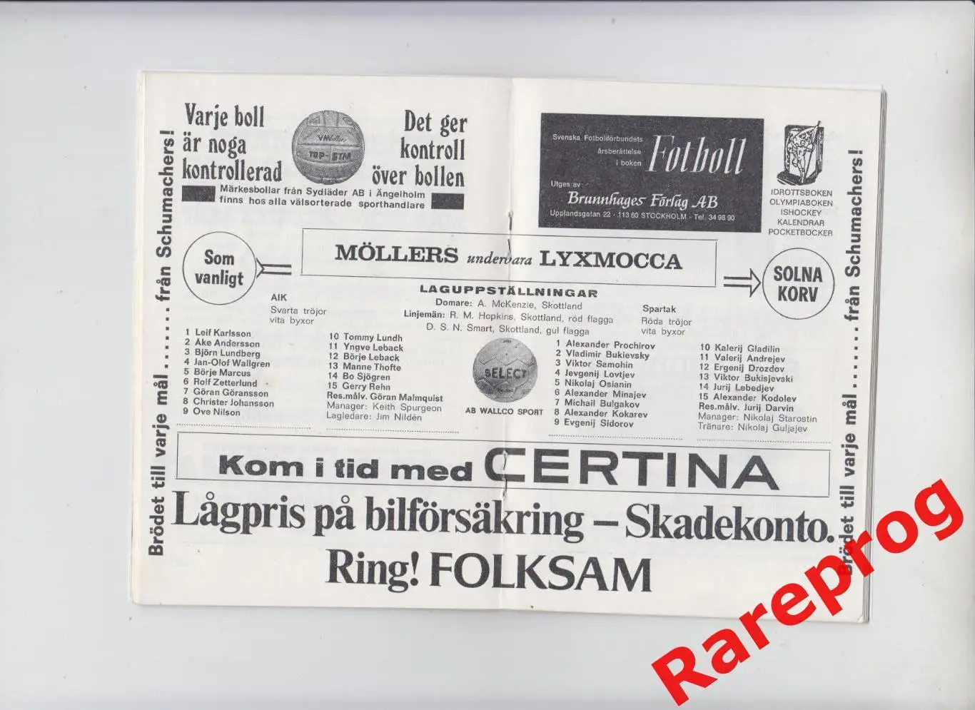 см. описание - АИК Швеция - Спартак Москва СССР - 1975 кубок УЕФА 2