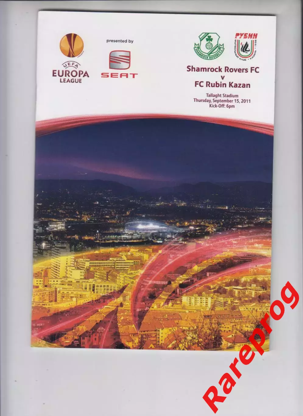 Шемрок Роверс Ирландия - Рубин Казань Россия 2011 кубок Лига Европы УЕФА