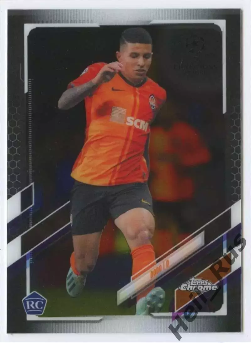 Футбол Карточка Dodo/Додо Шахтер Донецк, Фиорентина Лига Чемпионов 2020/21 TOPPS