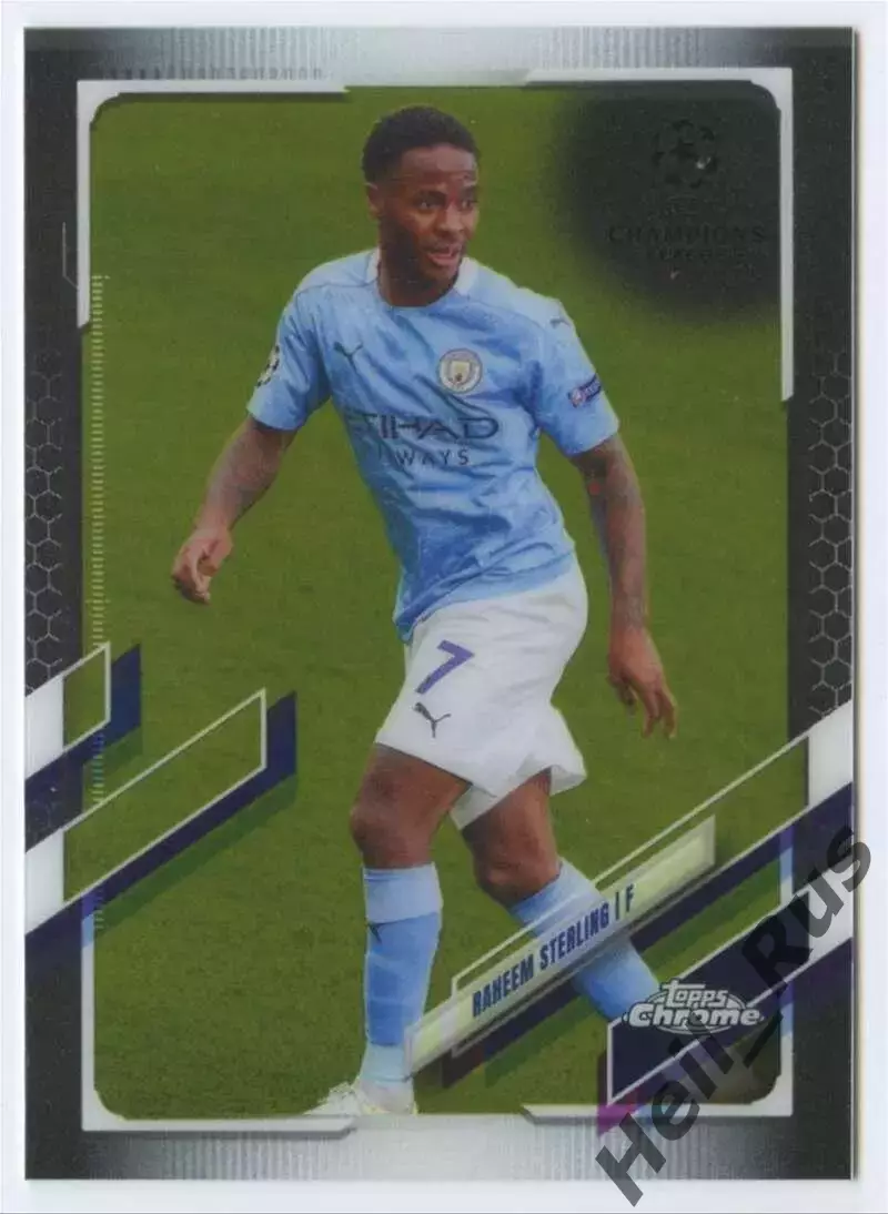 Карточка Рахим Стерлинг Манчестер Сити, Челси, Ливерпуль Лига Чемпионов 2020-21
