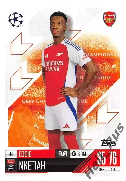 Карточка Эдди Нкетиа Арсенал, Кристал Пэлас, Лидс Юнайтед Лига Чемпионов 2024-25