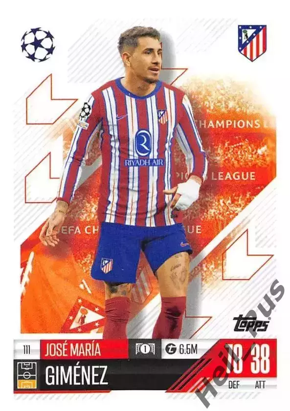 Футбол. Карточка Хосе Мария Хименес Атлетико Мадрид Лига Чемпионов 2024-25 TOPPS