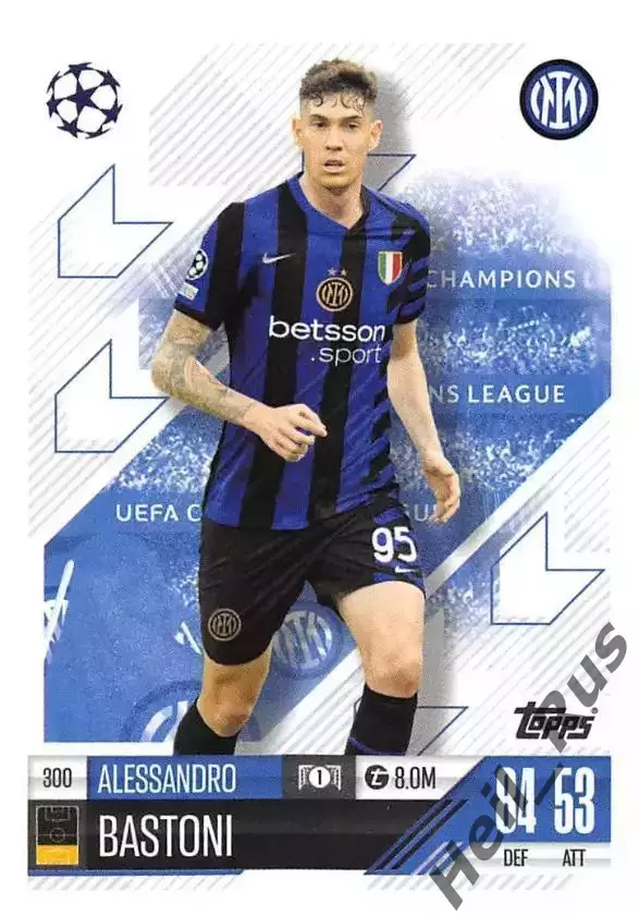 Карточка Алессандро Бастони Интер, Парма, Аталанта Лига Чемпионов 2024-25 TOPPS