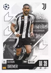 Футбол. Карточка Глейсон Бремер (Ювентус, Торино) Лига Чемпионов 2024-25 TOPPS