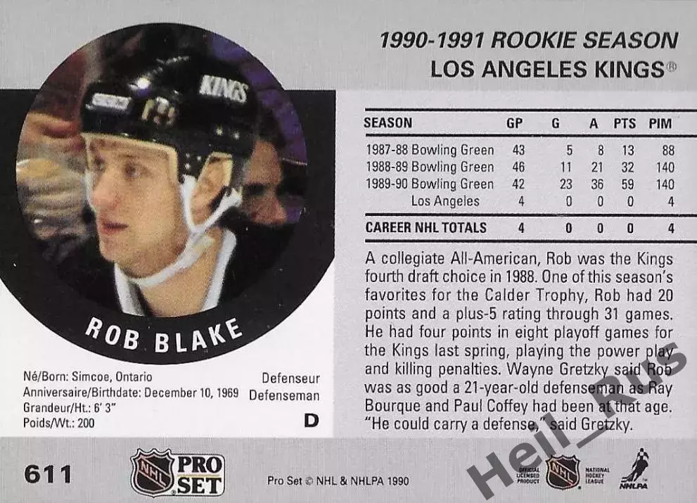 Хоккей Карточка Rob Blake/Роб Блейк Los Angeles Kings/Лос-Анджелес Кингз NHL-НХЛ 1