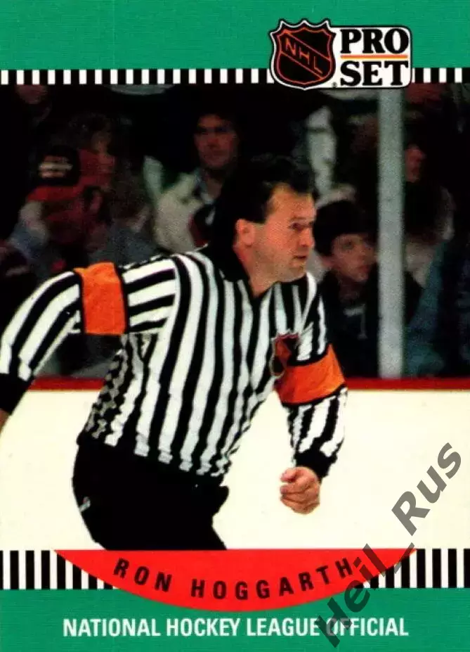 Хоккей. Карточка Referee/Linesman/Судья Ron Hoggarth/Рон Хоггарт НХЛ/NHL
