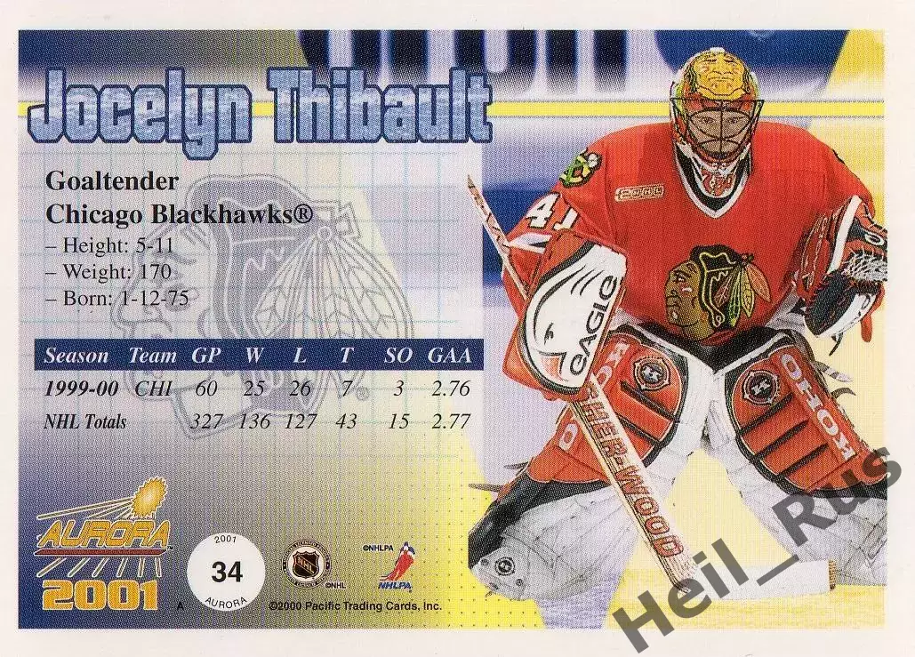 Карточка Jocelyn Thibault/Жослен Тибо Chicago Blackhawks/Чикаго Блэкхокс НХЛ/NHL 1