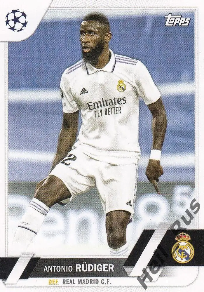 Футбол. Карточка Антонио Рюдигер Реал Мадрид, Челси Лига Чемпионов 2022-23 TOPPS
