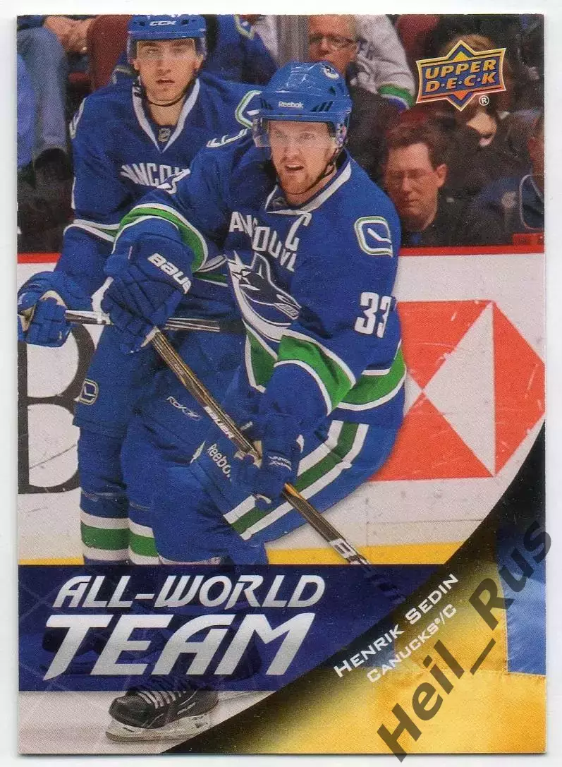 Хоккей. Карточка Хенрик Седин Швеция, Vancouver Canucks/Ванкувер Кэнакс НХЛ/NHL