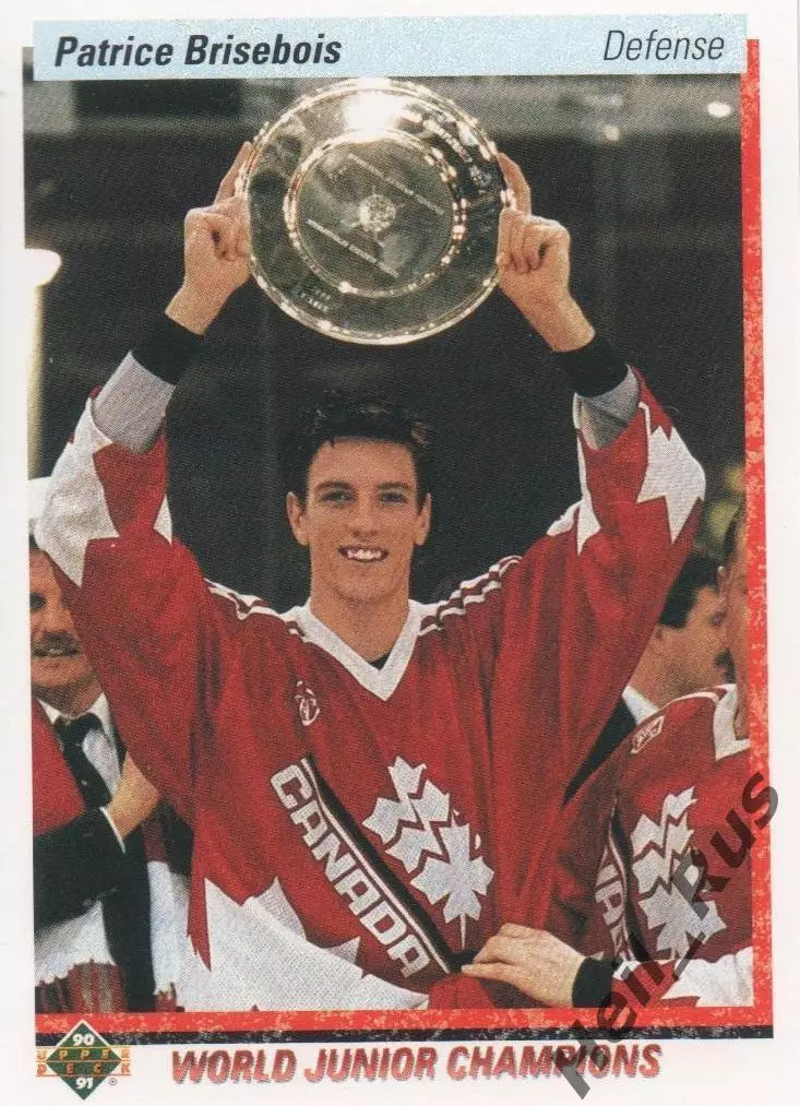 Хоккей. Карточка Patrice Brisebois/Патрис Бризбуа Canada/Канада НХЛ/NHL 1990-91