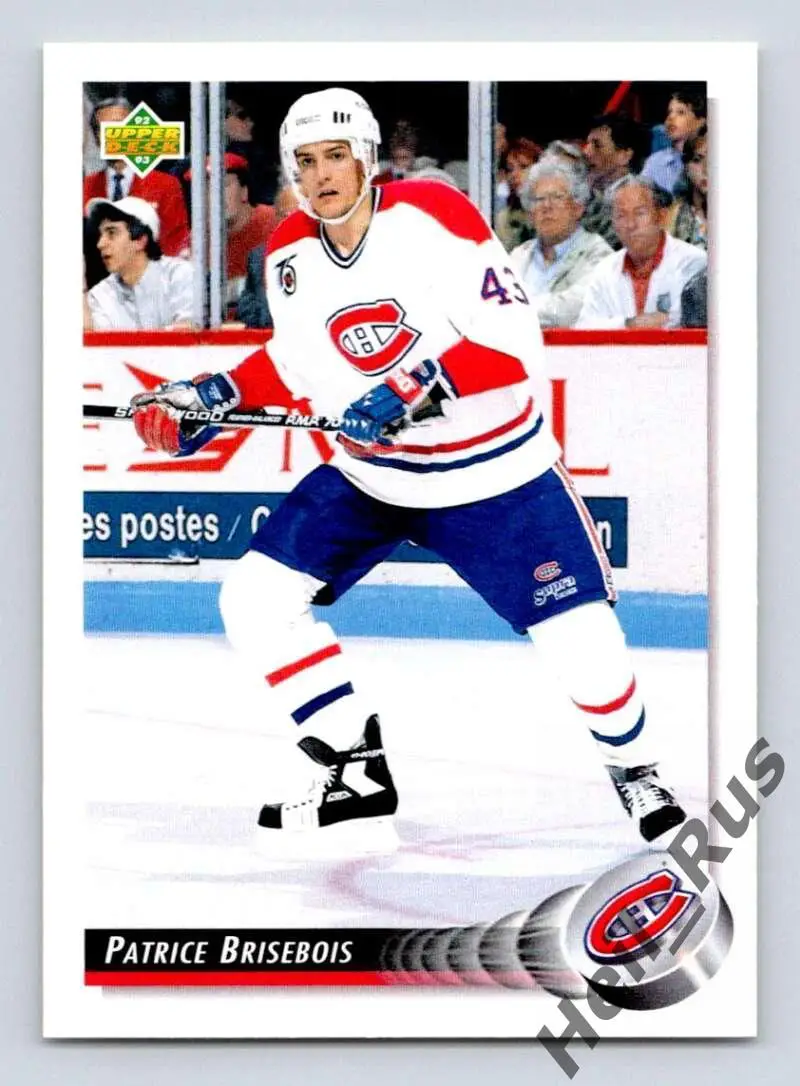 Карточка Patrice Brisebois/Патрис Бризбуа (Montreal Canadiens/Монреаль) НХЛ/NHL