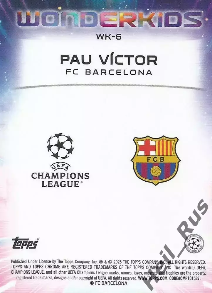 Футбол. Карточка Пау Виктор Барселона/Жирона/Брага Лига Чемпионов 2024-25 TOPPS 1